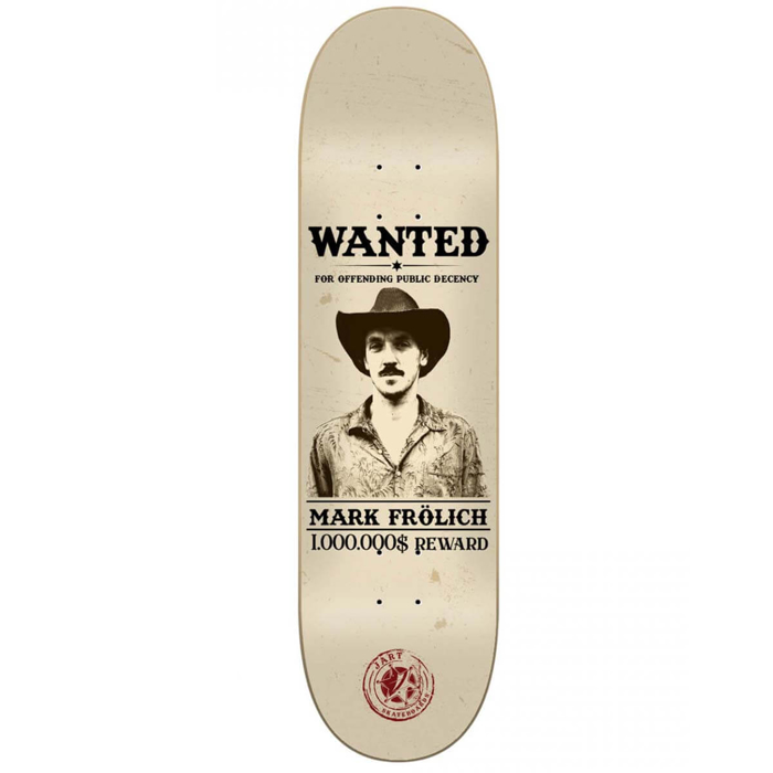 JART WANTED 8.0" HC MARK FROLICH DECK 8.0"